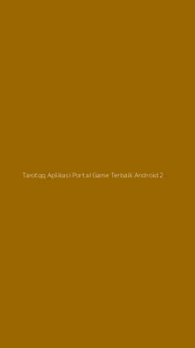 Tampilan Antarmuka Aplikasi Tarotqq Aplikasi Portal Game Terbaik Android - 2