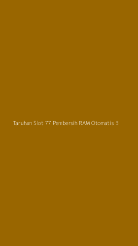 Tampilan Antarmuka Aplikasi Taruhan Slot 77 Pembersih Ram Otomatis - 3