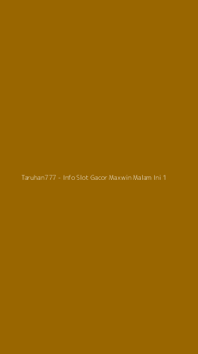Tampilan Antarmuka Aplikasi Taruhan777 - Info Slot Gacor Maxwin Malam Ini - 1
