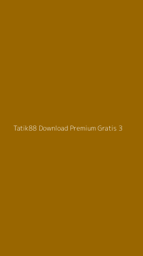 Tampilan Antarmuka Aplikasi Tatik88 Download Premium Gratis - 3