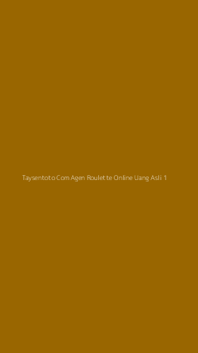Tampilan Antarmuka Aplikasi Taysentoto Com Agen Roulette Online Uang Asli - 1