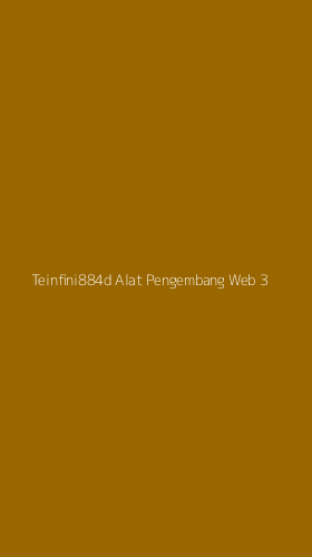 Tampilan Antarmuka Aplikasi Teinfini884d Alat Pengembang Web - 3