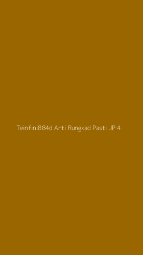 Tampilan Antarmuka Aplikasi Teinfini884d Anti Rungkad Pasti Jp - 4