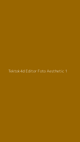 Tampilan Antarmuka Aplikasi Tektok4d Editor Foto Aesthetic - 1