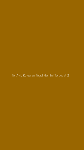 Tampilan Antarmuka Aplikasi Tel Aviv Keluaran Togel Hari Ini Tercepat - 2