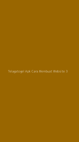 Tampilan Antarmuka Aplikasi Telagatogel Apk Cara Membuat Website - 3