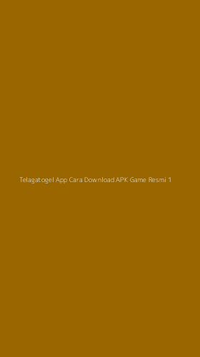 Tampilan Antarmuka Aplikasi Telagatogel App Cara Download Apk Game Resmi - 1