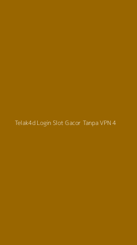 Tampilan Antarmuka Aplikasi Telak4d Login Slot Gacor Tanpa Vpn - 4