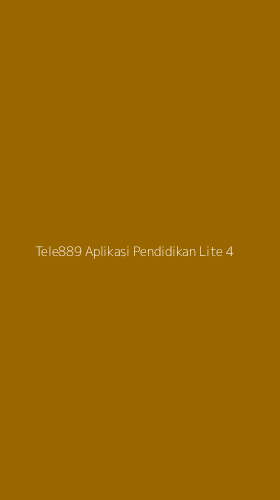 Tampilan Antarmuka Aplikasi Tele889 Aplikasi Pendidikan Lite - 4