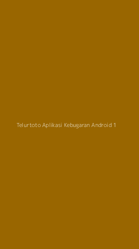 Tampilan Antarmuka Aplikasi Telurtoto Aplikasi Kebugaran Android - 1