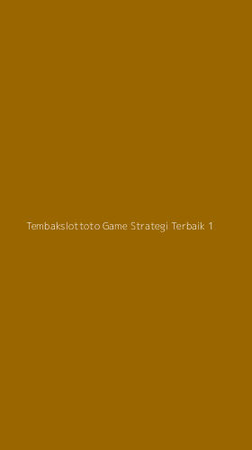 Tampilan Antarmuka Aplikasi Tembakslottoto Game Strategi Terbaik - 1