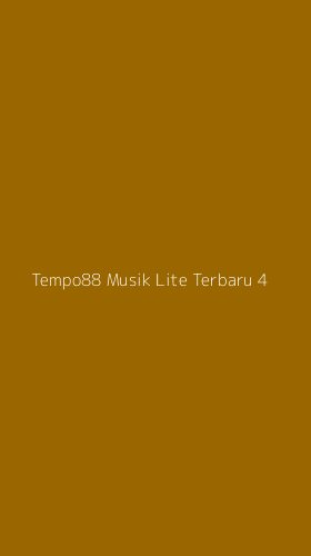 Tampilan Antarmuka Aplikasi Tempo88 Musik Lite Terbaru - 4