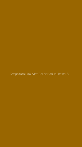 Tampilan Antarmuka Aplikasi Tempototo Link Slot Gacor Hari Ini Resmi - 3
