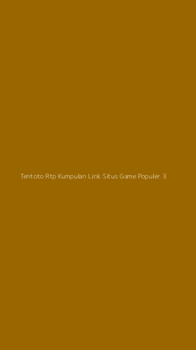 Tampilan Antarmuka Aplikasi Tentoto Rtp Kumpulan Link Situs Game Populer - 3