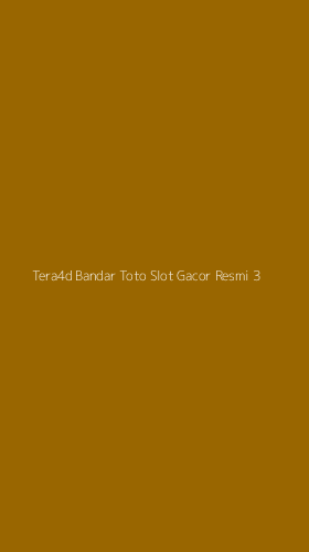 Tampilan Antarmuka Aplikasi Tera4d Bandar Toto Slot Gacor Resmi - 3