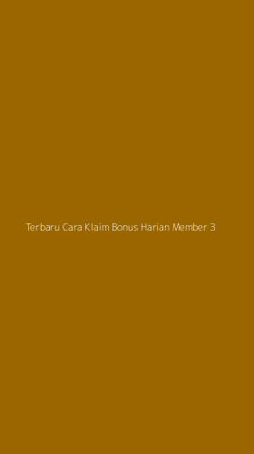 Tampilan Antarmuka Aplikasi Terbaru Cara Klaim Bonus Harian Member - 3