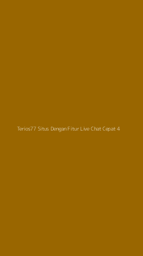 Tampilan Antarmuka Aplikasi Terios77 Situs Dengan Fitur Live Chat Cepat - 4