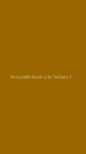 Tampilan Antarmuka Aplikasi Terisula88 Musik Lite Terbaru - 1