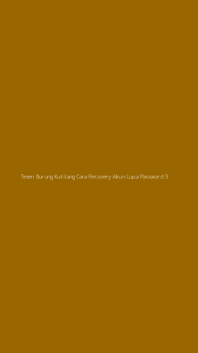 Tampilan Antarmuka Aplikasi Tesen Burung Kutilang Cara Recovery Akun Lupa Password - 3