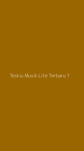 Tampilan Antarmuka Aplikasi Teskiu Musik Lite Terbaru - 1