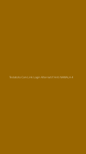 Tampilan Antarmuka Aplikasi Teslatoto Com Link Login Alternatif Anti Nawala - 4