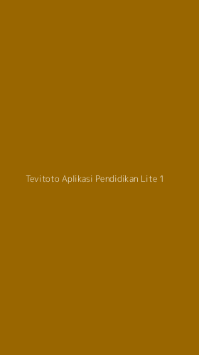 Tampilan Antarmuka Aplikasi Tevitoto Aplikasi Pendidikan Lite - 1