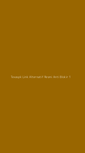 Tampilan Antarmuka Aplikasi Texaspk Link Alternatif Resmi Anti Blokir - 1
