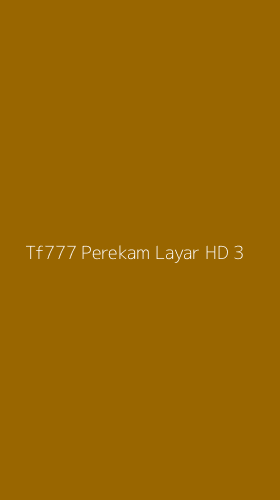 Tampilan Antarmuka Aplikasi Tf777 Perekam Layar Hd - 3
