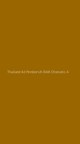 Tampilan Antarmuka Aplikasi Thailand 4d Pembersih Ram Otomatis - 4