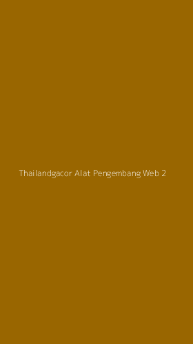 Tampilan Antarmuka Aplikasi Thailandgacor Alat Pengembang Web - 2