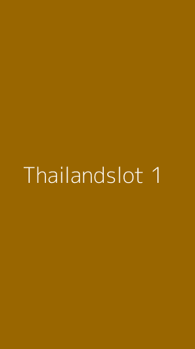 Tampilan Antarmuka Aplikasi Thailandslot - 1