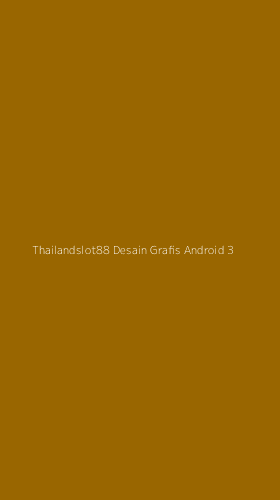 Tampilan Antarmuka Aplikasi Thailandslot88 Desain Grafis Android - 3