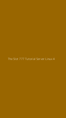 Tampilan Antarmuka Aplikasi The Slot 777 Tutorial Server Linux - 4