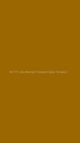 Tampilan Antarmuka Aplikasi Thr777 Link Alternatif Dompet Digital Terbaik - 2