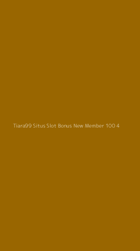 Tampilan Antarmuka Aplikasi Tiara99 Situs Slot Bonus New Member 100 - 4