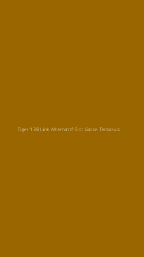 Tampilan Antarmuka Aplikasi Tiger 138 Link Alternatif Slot Gacor Terbaru - 4