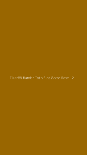 Tampilan Antarmuka Aplikasi Tiger88 Bandar Toto Slot Gacor Resmi - 2