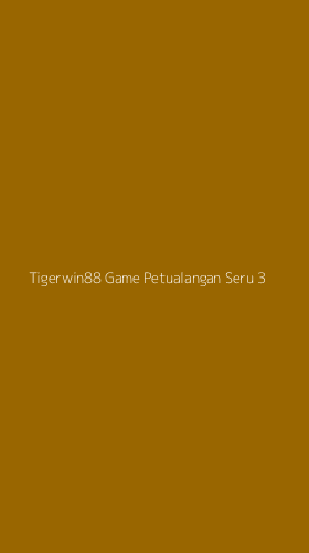 Tampilan Antarmuka Aplikasi Tigerwin88 Game Petualangan Seru - 3