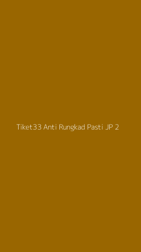 Tampilan Antarmuka Aplikasi Tiket33 Anti Rungkad Pasti Jp - 2