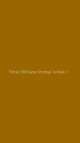 Tampilan Antarmuka Aplikasi Tiktak188 Game Strategi Terbaik - 1
