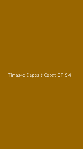 Tampilan Antarmuka Aplikasi Timas4d Deposit Cepat Qris - 4