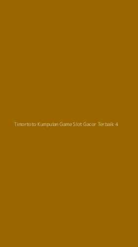 Tampilan Antarmuka Aplikasi Timortoto Kumpulan Game Slot Gacor Terbaik - 4