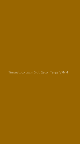 Tampilan Antarmuka Aplikasi Timsestoto Login Slot Gacor Tanpa Vpn - 4