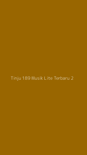 Tampilan Antarmuka Aplikasi Tinju 189 Musik Lite Terbaru - 2
