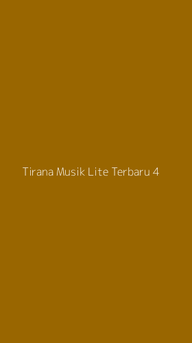Tampilan Antarmuka Aplikasi Tirana Musik Lite Terbaru - 4