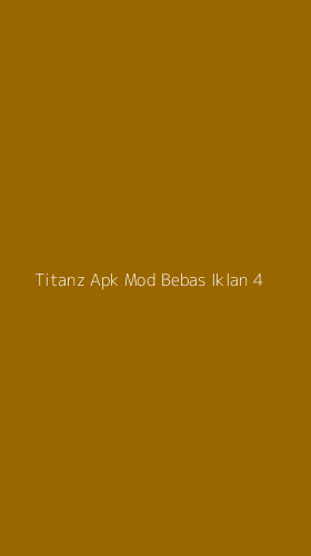 Tampilan Antarmuka Aplikasi Titanz Apk Mod Bebas Iklan - 4