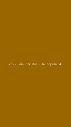 Tampilan Antarmuka Aplikasi Tko77 Pemutar Musik Terpopuler - 4