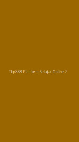 Tampilan Antarmuka Aplikasi Tkp888 Platform Belajar Online - 2