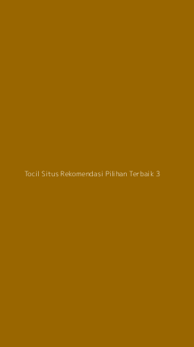 Tampilan Antarmuka Aplikasi Tocil Situs Rekomendasi Pilihan Terbaik - 3