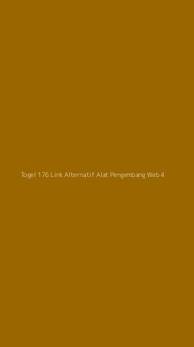 Tampilan Antarmuka Aplikasi Togel 176 Link Alternatif Alat Pengembang Web - 4